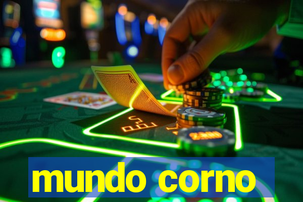 mundo corno